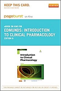 Introduction to Clinical Pharmacology Pageburst E-book on Kno Retail Access Card (Pass Code, 8th)