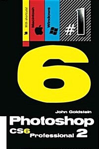 Photoshop Cs6 Professional 2 (Macintosh/Windows): Buy This Book, Get a Job! (Paperback)