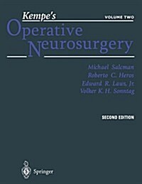 Kempes Operative Neurosurgery: Volume Two Posterior Fossa, Spinal and Peripheral Nerve (Paperback, 2, 2004. Softcover)