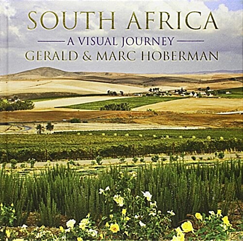 South Africa - A Visual Journey (Paperback)