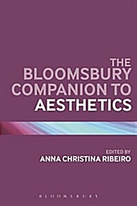 The Bloomsbury Companion to Aesthetics (Paperback)