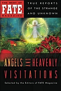 Angels and Heavenly Visitations (Paperback)