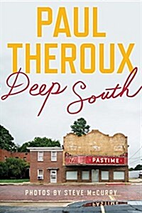 Deep South: Four Seasons on Back Roads (Hardcover)