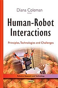 Human-Robot Interactions (Paperback)