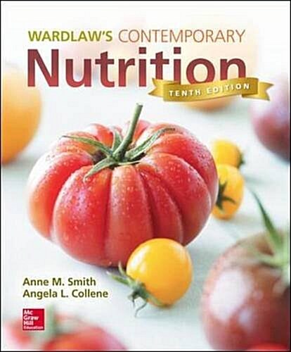 Wardlaws Contemporary Nutrition (Paperback, 10, Revised)
