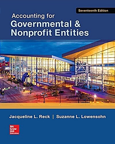 Accounting for Governmental & Nonprofit Entities (Hardcover, 17, Revised)