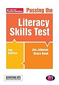 Passing the Literacy Skills Test (Hardcover, 4 Revised edition)