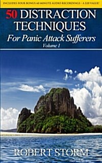 50 Distraction Techniques for Panic Attack Sufferers (Paperback)