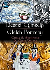 Llestri Cymru/Welsh Pottery (Paperback)