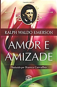 Amor E Amizade (Paperback)