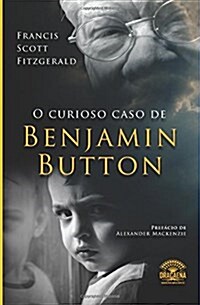 O Curioso Caso De Benjamin Button (Paperback, 2nd)