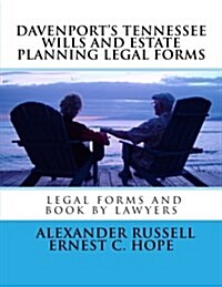 Davenports Tennessee Wills and Estate Planning Legal Forms (Paperback)