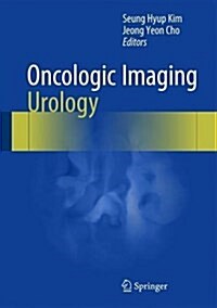 Oncologic Imaging: Urology (Hardcover, 2017)