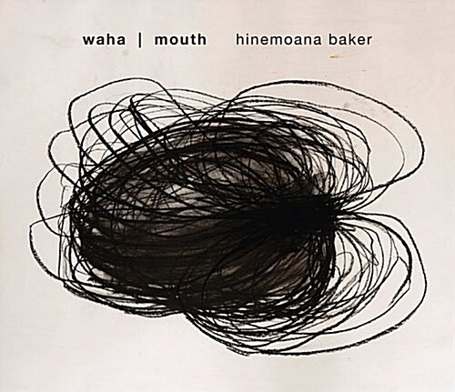 Waha/Mouth (Paperback)