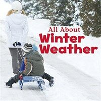 All about Winter Weather (Paperback)