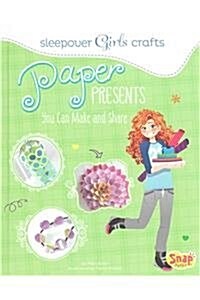 Paper Presents You Can Make and Share (Hardcover)