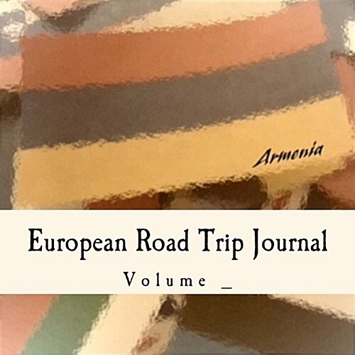 European Road Trip Journal (Paperback, JOU)