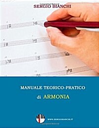Manuale Teorico-Pratico Di Armonia (Paperback)