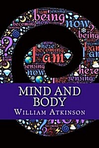 Mind and Body (Paperback)