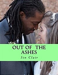 Out of the Ashes (Paperback, 2nd, Large Print)