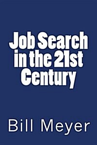 Job Search in the 21st Century (Paperback)