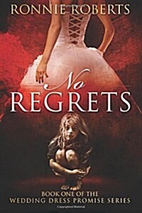 No Regrets (Paperback)