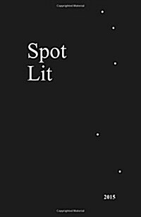 Spot Lit (Paperback)