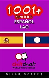 1001+ Ejercicios Espanol - Lao (Paperback)