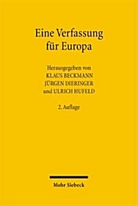 Eine Verfassung Fur Europa (Hardcover, 2, Revised)