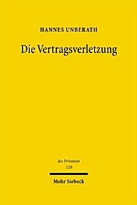 Die Vertragsverletzung (Hardcover)