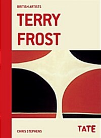 Tate British Artists: Terry Frost (Hardcover)
