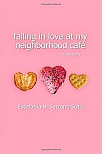 falling in love at my neighborhood caf? (Paperback)