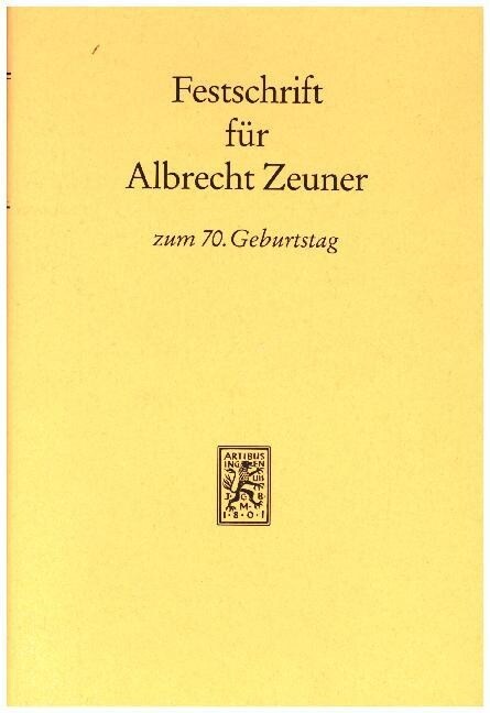 Festschrift Fur Albrecht Zeuner Zum Siebzigsten Geburtstag (Hardcover)