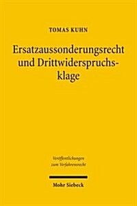 Ersatzaussonderungsrecht Und Drittwiderspruchsklage (Paperback)