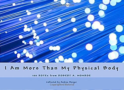 I Am More Than My Physical Body (Paperback)