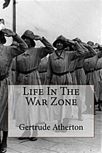 Life in the War Zone (Paperback)