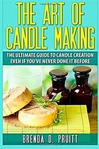 The Art of Candlemaking (Paperback)