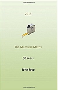 The Multiwall Matrix: The Turns in Life (Paperback)