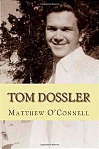 Tom Dossler (Paperback)