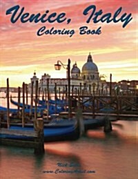 Venice, Italy Coloring Book (Paperback, CLR, Large Print)