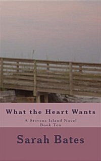 What the Heart Wants (Paperback)
