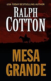 Mesa Grande (Hardcover, Large Print)