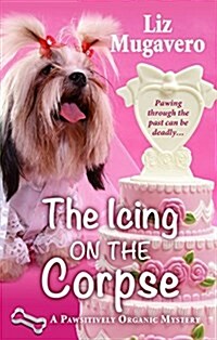 The Icing on the Corpse (Hardcover, Large Print)