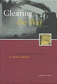 Clearing the Way: Deconcentrating the Poor in Urban America (Paperback)