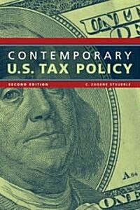 [중고] Contemporary U.S. Tax Policy, Second Edition (Paperback, 2)