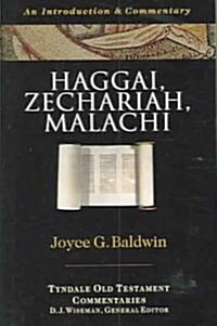 Haggai, Zechariah, Malachi (Paperback)