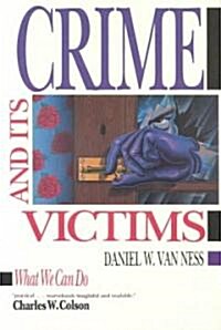 Crime and Its Victims (Paperback)
