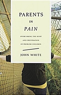 Parents in Pain (Paperback, Special)