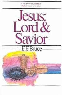 Jesus: Lord & Savior (Paperback)