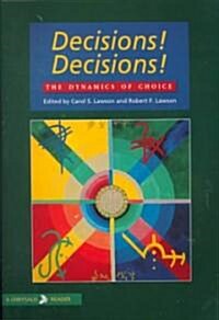 Decisions! Decisions! (Paperback)